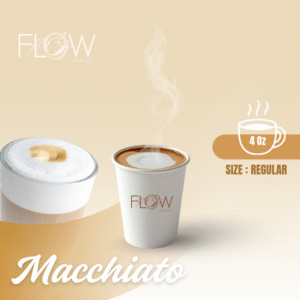 MACCHIATO 4 Oz